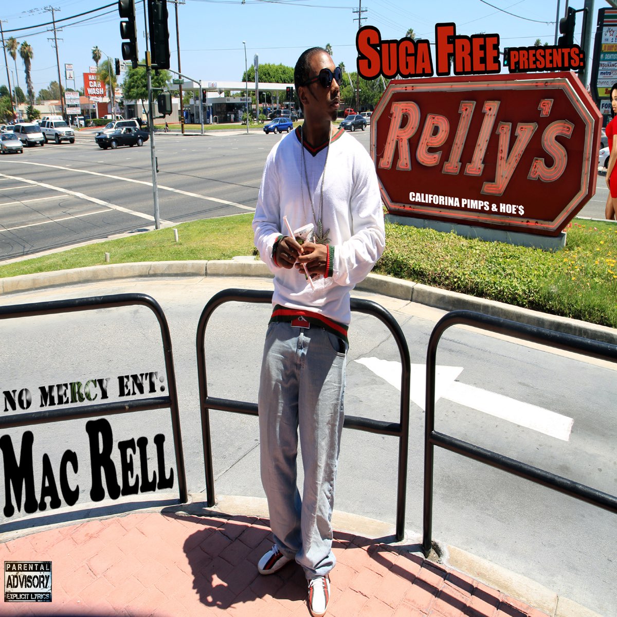 Mac Rell - Suga Free Presents: Relly's