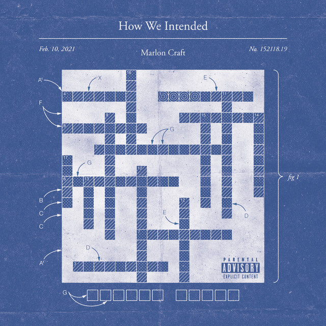 Marlon Craft – How We Intended