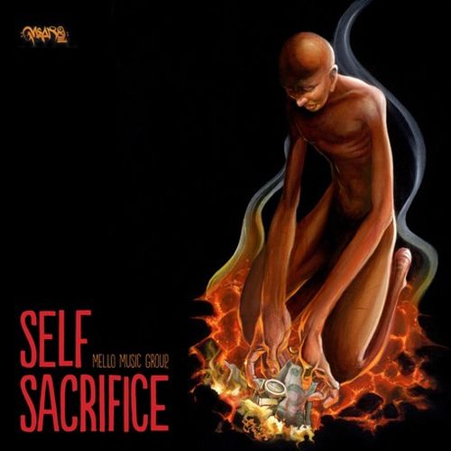 Mello Music Group – Self Sacrifice