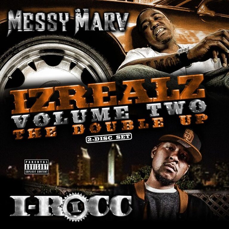 Messy Marv & I-Rocc – The Izrealz: The Double Up