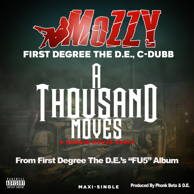 Mozzy – A Thousand Moves