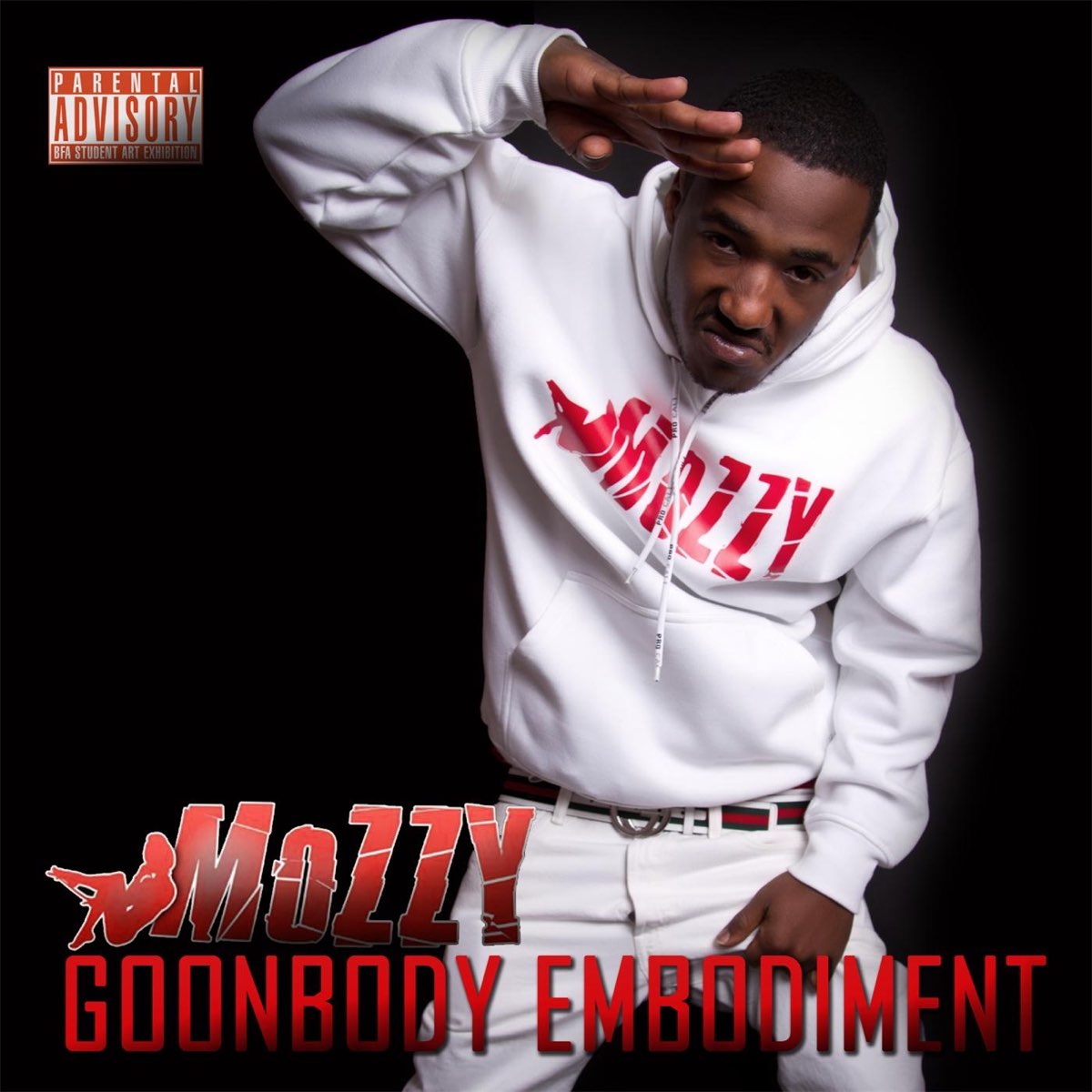 Mozzy - Goonbody Embodiment