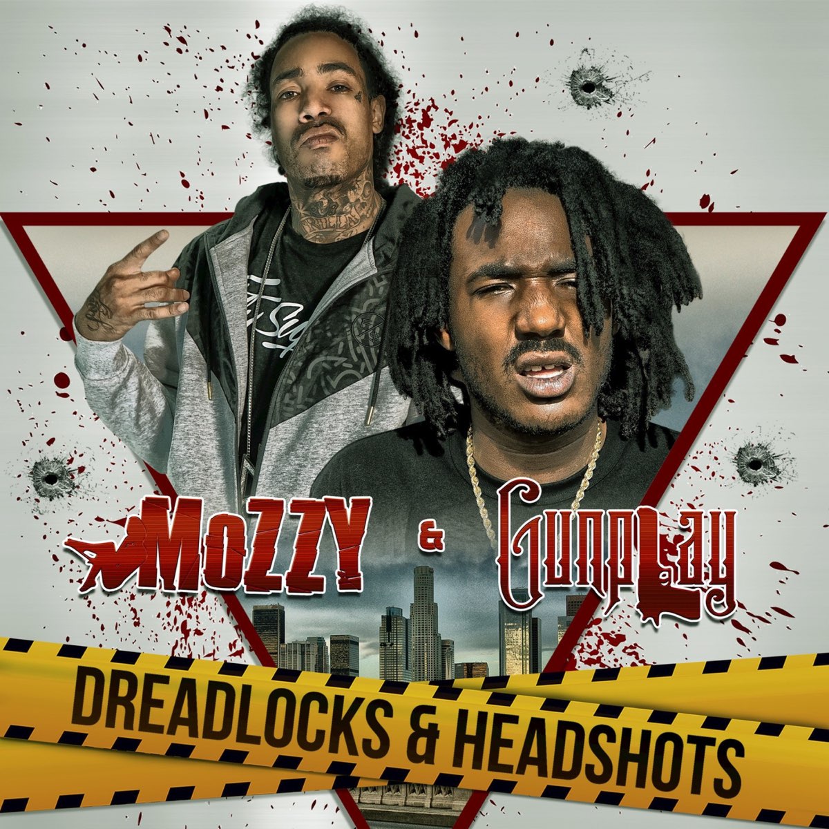 Mozzy & Gunplay - Dreadlocks & Headshots