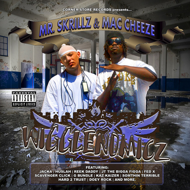 Mr. $krillz & Mac Cheeze - Wigglenomics