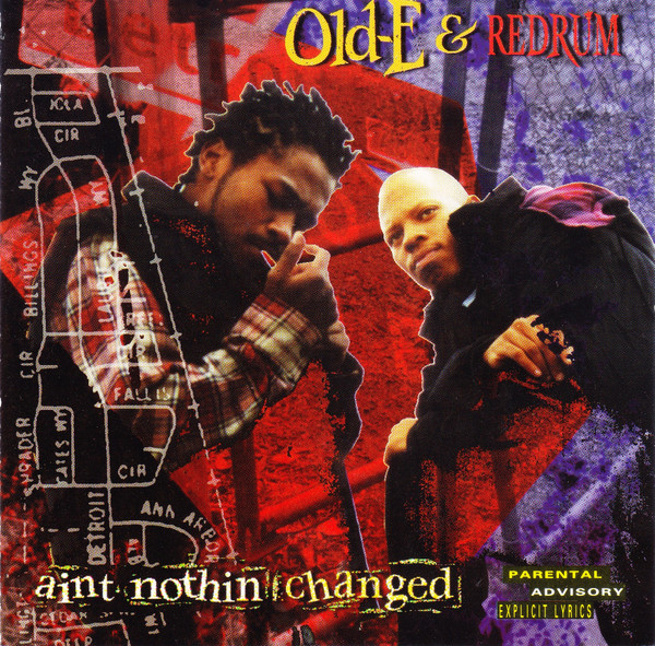 Old-E & Redrum - Aint Nothin Changed