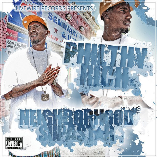 Philthy Rich - Neighborhood Supastar 1