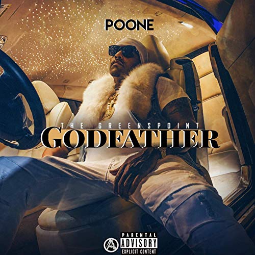 Poone – The Greenspoint Godfather