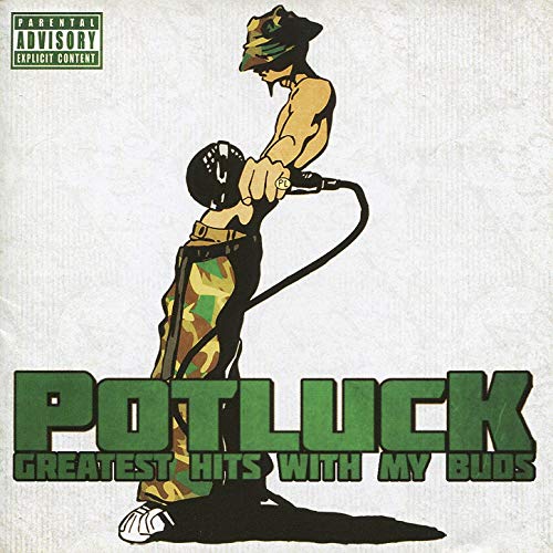 Potluck – Greatest Hits With My Buds