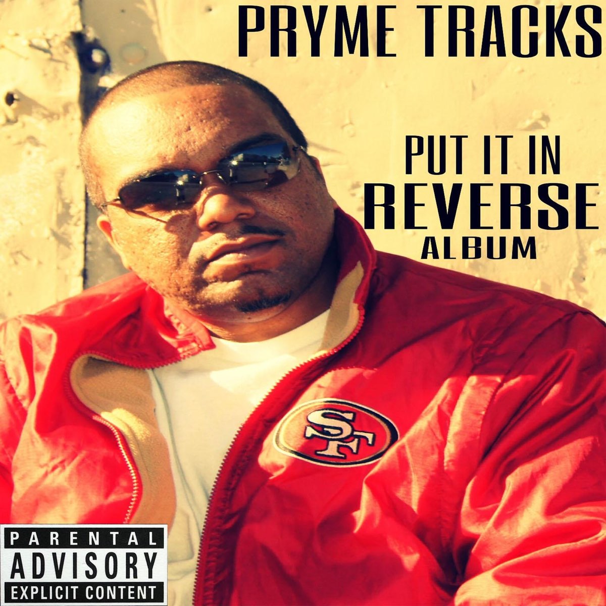 Pryme Tracks - Put It In Reverse Album
