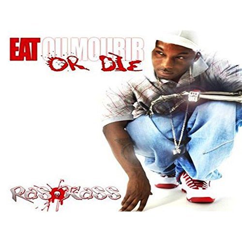 Ras Kass - Eat Or Die