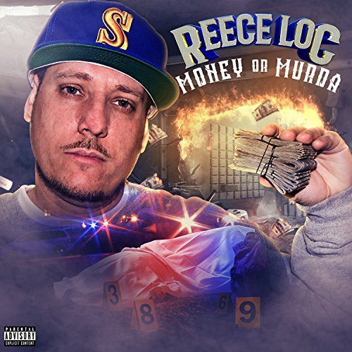 Reece Loc - Money Or Murda