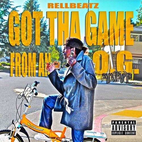 RellBeatz – Got Tha Game From An O.G.
