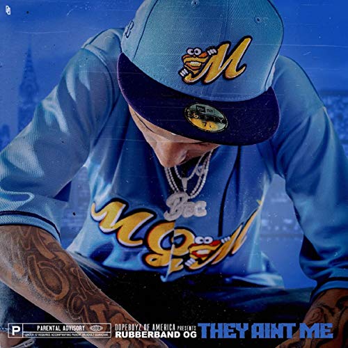 Rubberband OG – They Ain’t Me