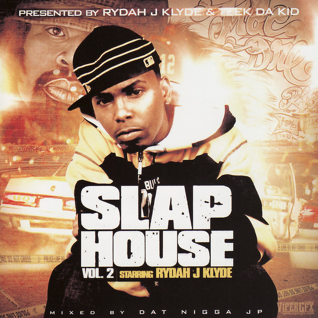 Rydah J. Klyde – Slap House Vol. 2