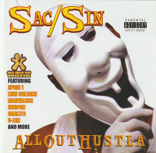 Sac-Sin – All Out Hustla