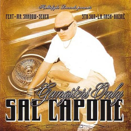 Sal Capone – Gangsters Only