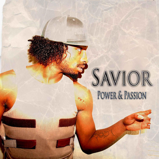 Savior - Power & Passion