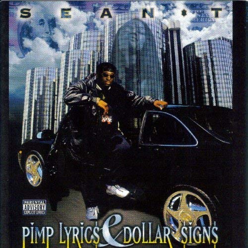 Sean T - Pimp Lyrics & Dollar Signs