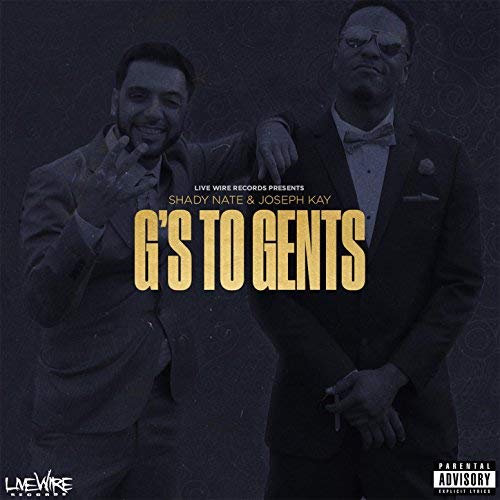 Shady Nate & Joseph Kay - G's To Gents