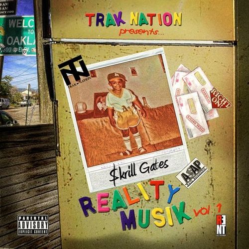 Skrill Gates - Reality Musik Vol. 1