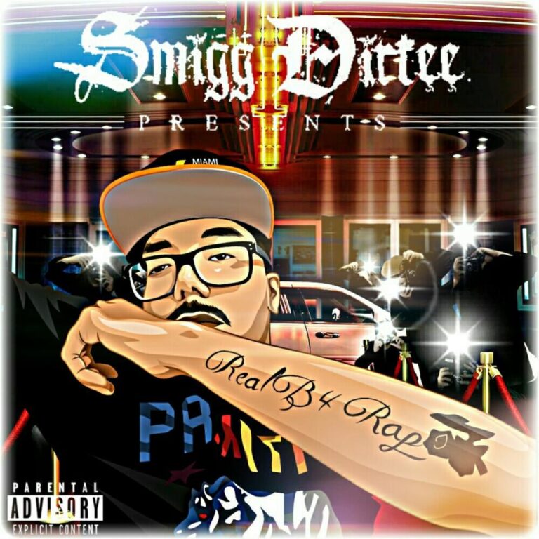 Smigg Dirtee – Real B4 Rap