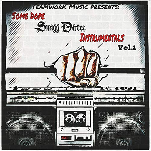 Smigg Dirtee – Some Dope Instrumentals, Vol. 1