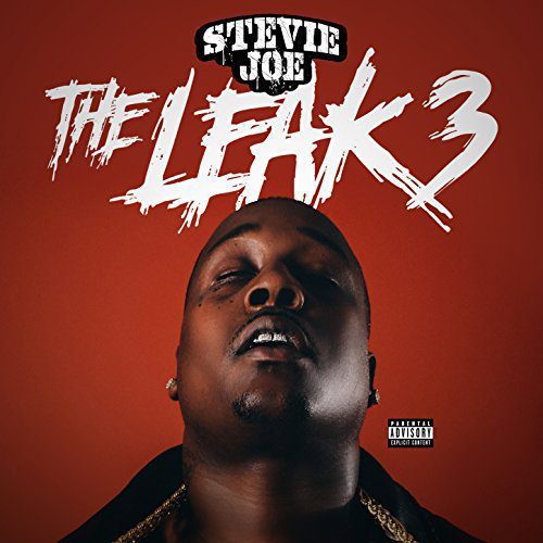 Stevie Joe - The Leak 3