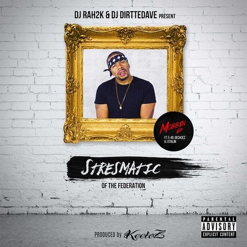 Stresmatic - Mobbin EP