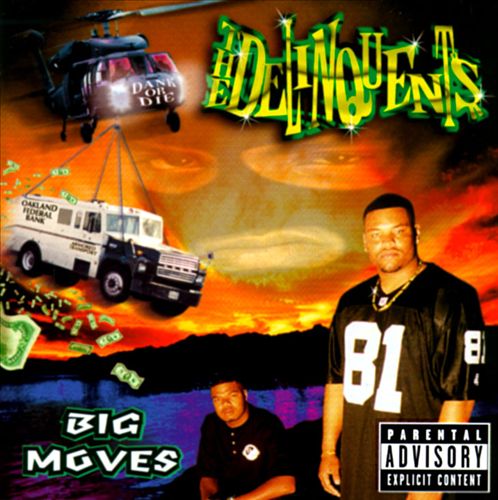 The Delinquents - Big Moves (Front)