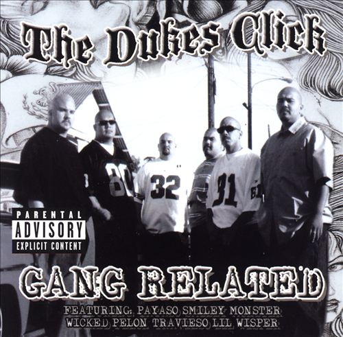 The Dukes Click – Gang Related