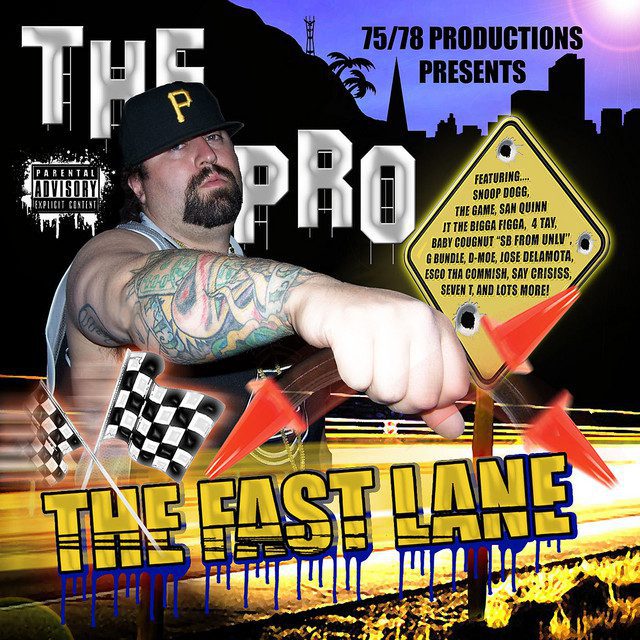 The Pro – The Fast Lane