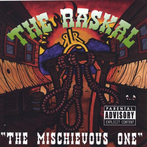 The Raskal – The Mischievous One