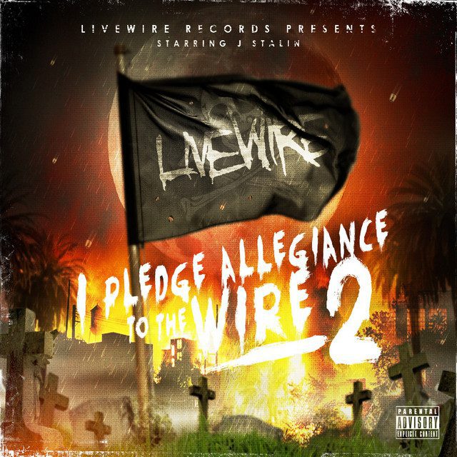 Various – I Pledge Allegiance To The Wire 2