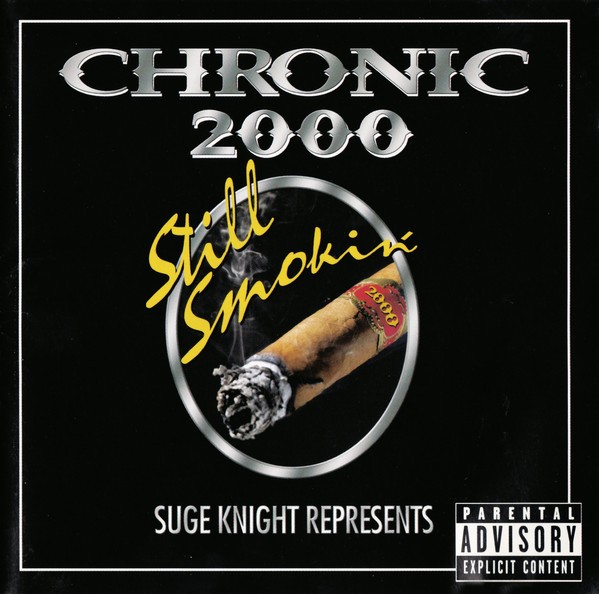 Various – Suge Knight Represents: Chronic 2000 – Still Smokin’