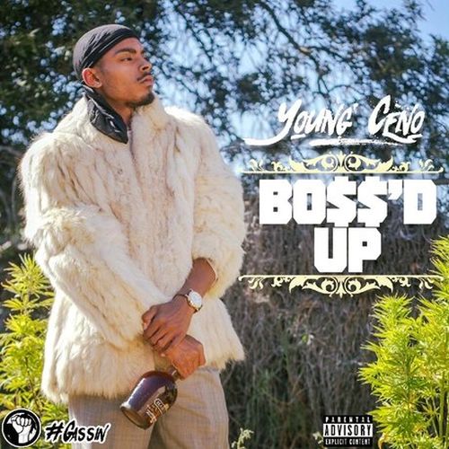 Young Ceno – Boss’d Up