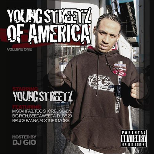 Young Streetz - Young Streetz Of America