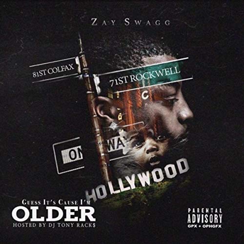 Zay Dineroo – Guess It’s Cause I’m Older